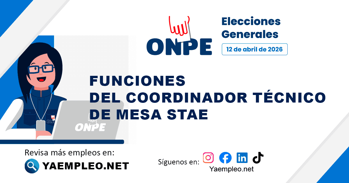 Funciones del Coordinador Técnico de Mesa STAE - ONPE 2026