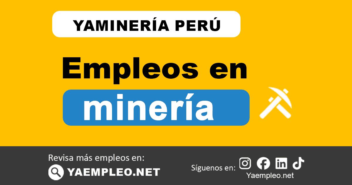 Encuentra ofertas de empleo del sector minero. Revisa convocatorias vigentes