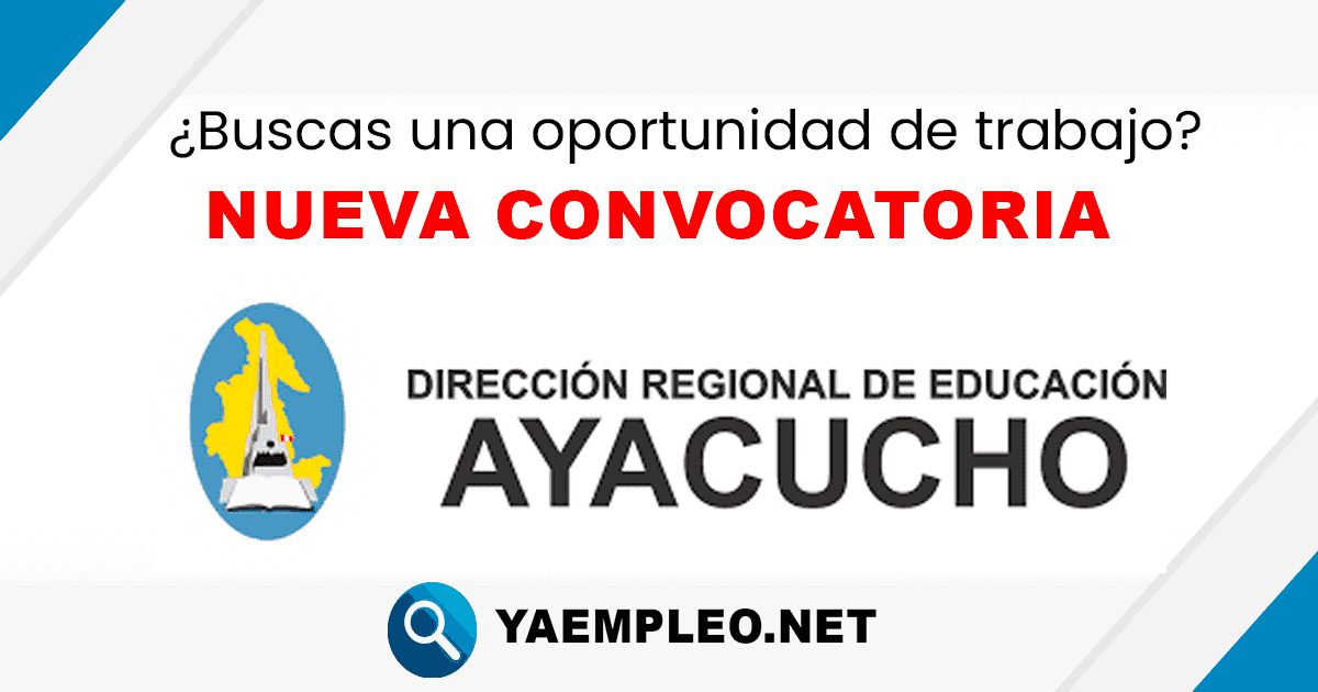 Convocatoria Direccion de Educacion de Ayacucho