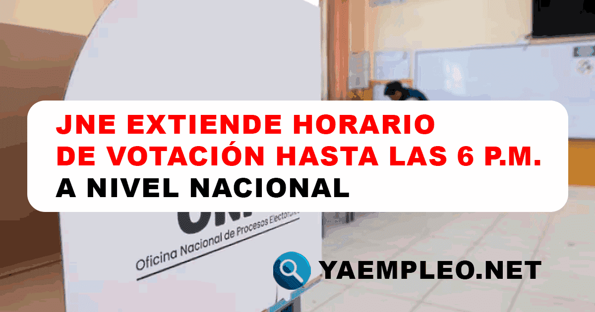 JNE extiende horario de votación hasta las 6 p.m. en Perú por retrasos en material electoral