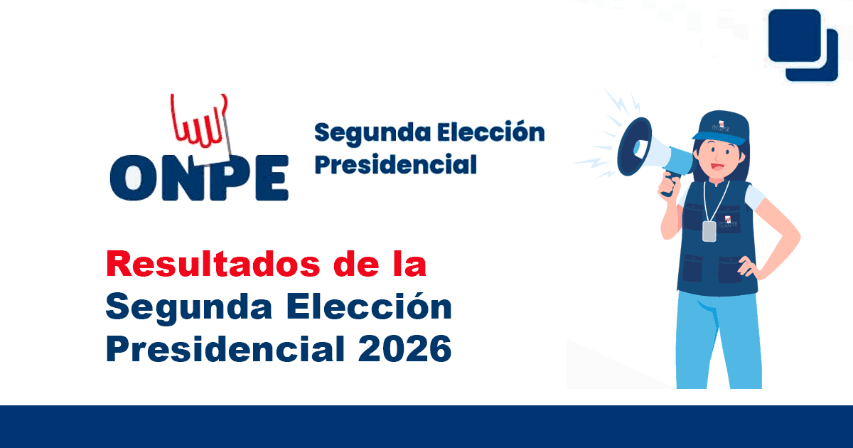 Resultados ONPE Elecciones 2026: sigue el conteo oficial de votos. Segunda Elección Presidencial